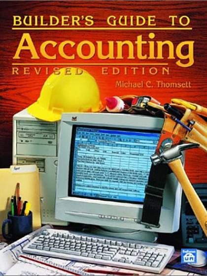 Builder's Guide to Accounting, Revised